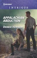 Appalachian Abduction 1335526277 Book Cover