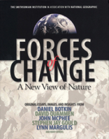 Forces of Change: A New View of Nature 0792275969 Book Cover