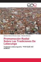 Promamación Radial Sobre Las Tradiciones De Latacunga 6202132418 Book Cover