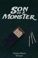 Son of a Monster: The Replacement Series Book 2: The Replacement Series Book 2 B0GV1B8XZX Book Cover