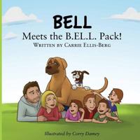 Bell Meets the B.El.L Pack 099737960X Book Cover
