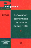 L'évolution économique du monde depuis 1880 (French Edition) 2200016425 Book Cover
