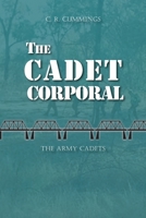 The Cadet Corporal 0645065668 Book Cover