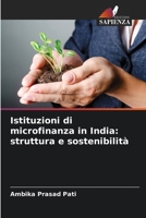 Istituzioni di microfinanza in India: struttura e sostenibilità (Italian Edition) 620903215X Book Cover