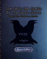 She Sells See Spells by the Sea's Shore: Poetry from the Deep & Shallow 1495957608 Book Cover