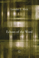 Echoes of the Word 1498206735 Book Cover