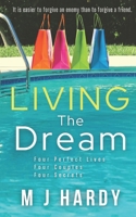 Living the Dream 1688601511 Book Cover