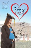 Young hearts - Alles auf Anfang 1727680723 Book Cover