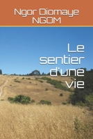 Le sentier d'une vie B08CMDCHN9 Book Cover