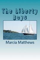 The Liberty Boys 1502835576 Book Cover