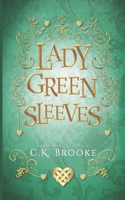 Lady Greensleeves B08DT1FTZQ Book Cover