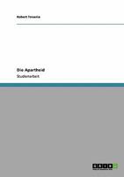 Die Apartheid in S�dafrika 3638957330 Book Cover