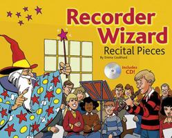 Recorder Wizard Recital Pieces (Book & CD) 0825633974 Book Cover