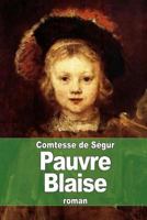 Pauvre Blaise 2203135093 Book Cover