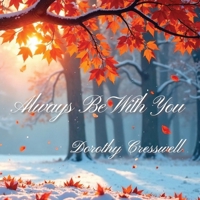 Always Be With You B0GPW2JLTW Book Cover