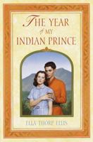 The Year of My Indian Prince 038532779X Book Cover