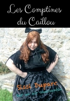 Les comptines du Caillou: Sur un air ouessantin (French Edition) B08KJ668J8 Book Cover
