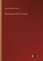 Memorials of North Carolina 1022019708 Book Cover