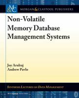 Non-Volatile Memory Database Management Systems 3031007409 Book Cover