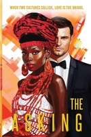 The Asking: When two cultures collide, love is the bridge B0CDK1VCXV Book Cover