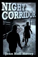 Night Corridor 1926965566 Book Cover
