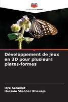 Développement de jeux en 3D pour plusieurs plates-formes 6207382269 Book Cover