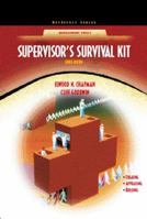 Supervisor's Survival Kit: Your First Step Into Management 0130290319 Book Cover