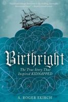 Birthright: The True Story that Inspired 'Kidnapped' 0393066150 Book Cover