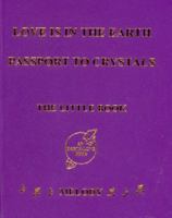 Love is in the Earth: Passport to Crystals - The Little Book 0988284774 Book Cover
