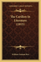 The Carillon In Literature 1166942112 Book Cover