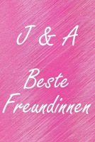 J & A. Beste Freundinnen: BFF personalisiertes Notizbuch mit den Anfangsbuchstaben der besten Freundinnen. Pers�nliches Tagebuch / Schreibheft / Logbuch / Planer / Vokabelheft / Notizen - 6 x 9 Zoll ( 1673906729 Book Cover