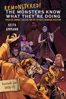 Untitled MK (The Monsters Know What They’re Doing) 1668236931 Book Cover