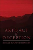 Artifact of Deception 1413718493 Book Cover