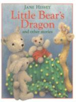 Little Bear's Dragon and Other Stories 0091768829 Book Cover