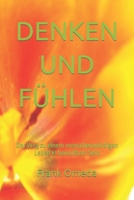 Denken und F�hlen 1521597537 Book Cover