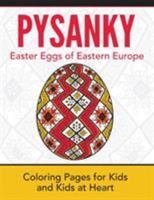Pysanky: Coloring Pages for Kids and Kids at Heart 1948344211 Book Cover