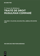 Filiation, Incapacit�s, Lib�ralit�s Entre Vifs 3111028267 Book Cover