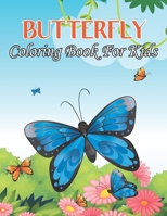 Butterfly Coloring Book For Kids: Beautiful Butterflies with 49 Amazing Design For Kids | Great Gift Idea For Children.Vol-1 B08VV25BLF Book Cover