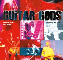 Guitar Gods 1847865410 Book Cover