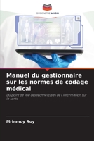Manuel du gestionnaire sur les normes de codage m?dical 6205346583 Book Cover
