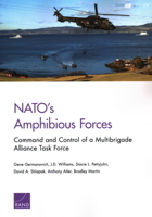 Nato's Amphibious Forces: Command and Control of a Multibrigade Alliance Task Force 1977402364 Book Cover