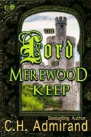 The Lord of Merewood Keep Large Print 0982361009 Book Cover