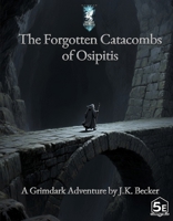 The Forgotten Catacombs of Osipitis B0GP6DWV8F Book Cover