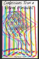 Confessions From a Retired Masochist B0BBCWSCPK Book Cover