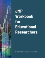 JMP Workbook for Educational Researchers 1435775643 Book Cover