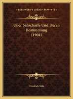 Uber Sehscharfe Und Deren Bestimmung 1162269049 Book Cover