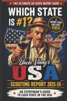 Uncle Vinny's USA Scouting Report 2025-26 season: An Everyman's guide to each State in the USA B0FWBMG14J Book Cover
