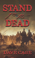 Stand for the Dead B0CRS5S6K3 Book Cover