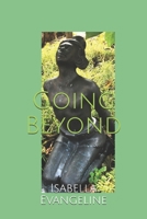 Going Beyond B0863R6FRL Book Cover