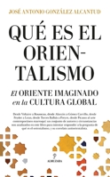 ¿Qué es el orientalismo? 8418205571 Book Cover